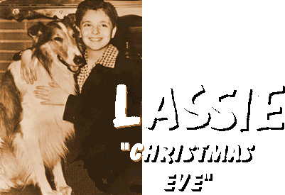 Lassie: Christmas Eve